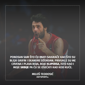 Miloš Teodosić o Klipersima
