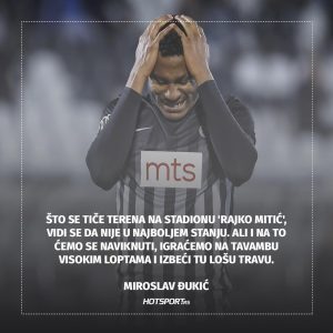 Miroslav Đukić prred ‘večiti derbi’
