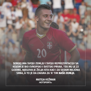 Mateja Kežman o Sergeju Milinković-Saviću i reprezentaciji