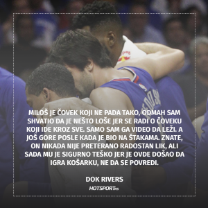 Dok Rivers o povredi Miloša Teodosića