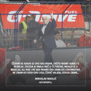 Miroslav Nikolić nakon derbija