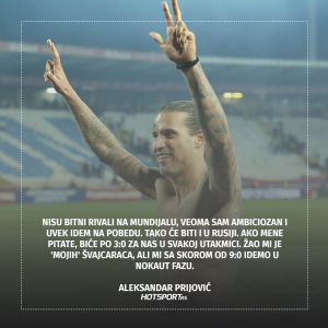 Aleksandar Prijović o Svetskom prvenstvu