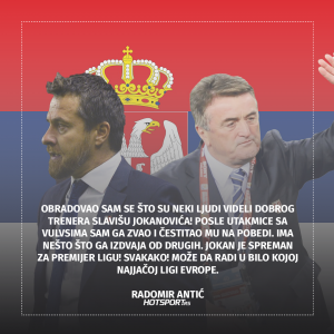 Radomir Antić o Slaviši Jokanoviću