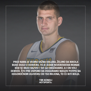 Tim Koneli o planovima Denvera za Jokića