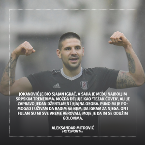 Aleksandar Mitrović o Slaviši Jokanoviću i Fulamu