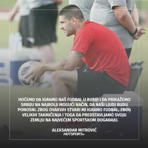 Aleksandar Mitrović o reprezentaciji i Svetskom prvenstvu