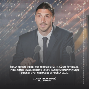 Zlatan Ibrahimović o arapskim zemljama na Mondijalu