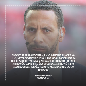 Rio Ferdinand o odluci Briha da ne svira penal Srbiji