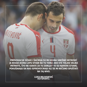 Luka Milivojević o provokacijama švajcarskih reprezentativaca