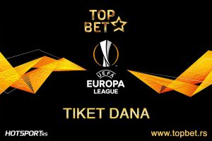 TOP BET TIKET DANA: Liga Evrope se konačno nastavlja, ovo su naši predlozi za danas!