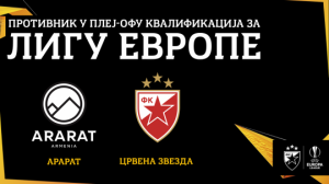 OVO SU POTENCIJALNI ŠEŠIRI AKO ZVEZDA POBEDI ARARAT: Evropski velikani među mogućim protivnicima