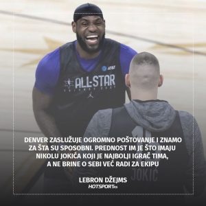 Izjava dana Lebron o Jokiću
