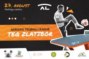 ZLATIBOR DOMAĆIN TREĆEG TURNIRA ADRIATIC TEQBALL LEAGUE!