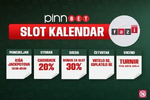 JEDNA FAZA SE ZAVRŠAVA, DRUGA POČINJE SUTRA  PinnBet slot kalendar se nastavlja!