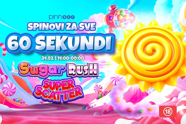 MINUT SLATKOG IZNENAĐENJA, SAMO U PINNBETU: Pokreni Sugar Rush Super Scatter i iskoristi poklon spinove!