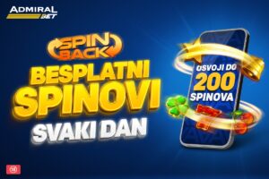 DO 200 BESPLATNIH SPINOVA SVAKOG DANA  Zabava bez pauze, samo u AdmiralBetu!